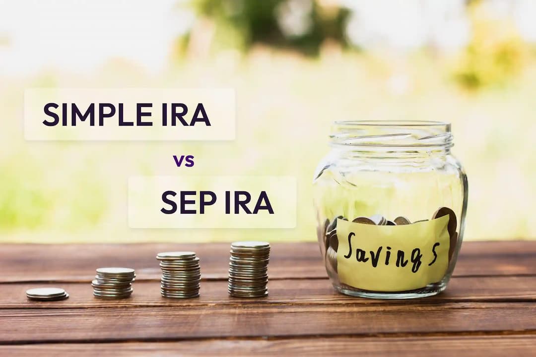 SIMPLE IRA vs. SEP IRA